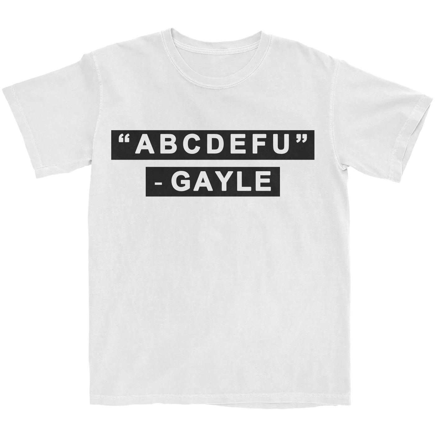 abcdefu White T-Shirt