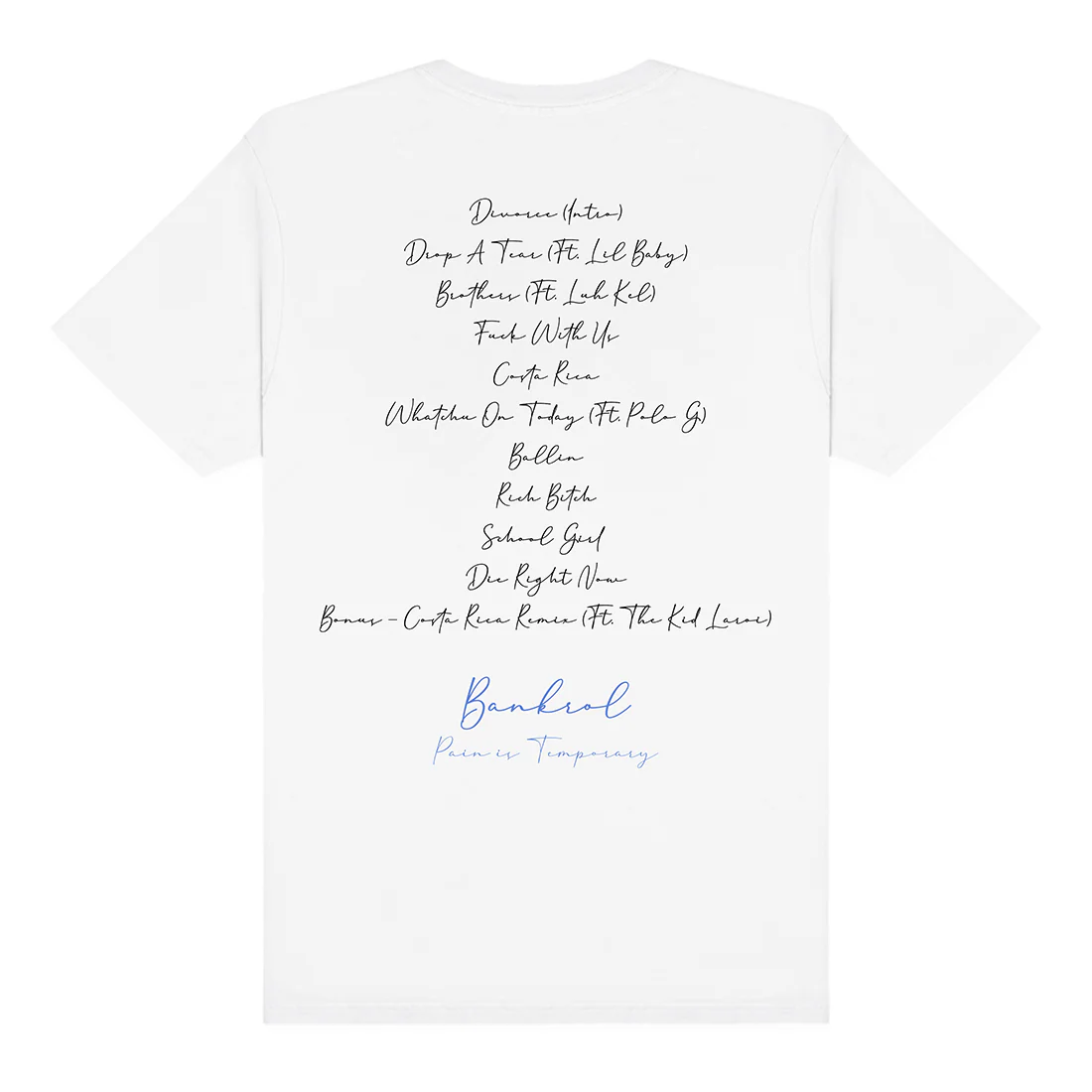 Pain is Temporary T-Shirt (White) - Image 2